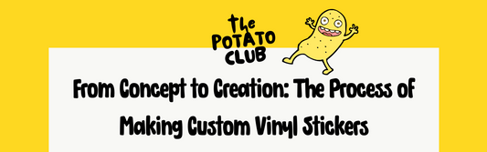 From Concept to Creation: The Process of Making Custom Vinyl Stickers