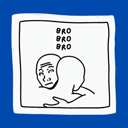 Bro Bro Bro
