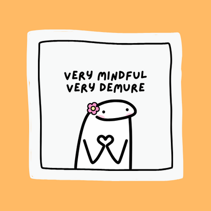 Designer Sticker - Singapore -Very mindful very demure