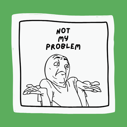 Designer Sticker - Singapore - Not my problem